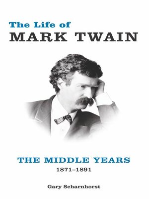 cover image of The Life of Mark Twain